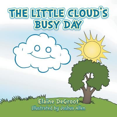 The Little Cloud's Busy Day