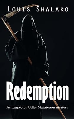 Redemption: an Inspector Gilles Maintenon mystery