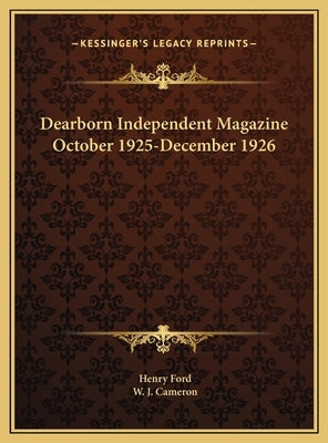 Dearborn Independent Magazine October 1925-December 1926