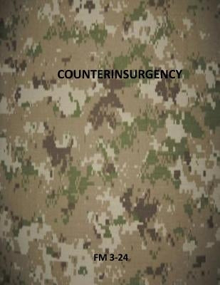 Counterinsurgency: FM 3-24