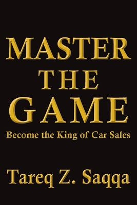 Master The Game: Become the King of Car Sales