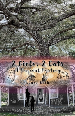2 Girls, 2 Cats: A Magical Mystery