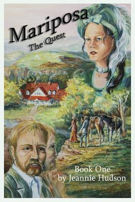 Mariposa: Book One-The Quest